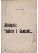 Altinopolis Tambm e Saudade / Autografado-Antonio Salomao
