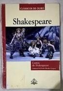 Contos de Shakespeare / Coleo Classicos de Ouro-Shakespeare / Adaptacao Paulo Mendes Campos