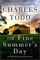 A Fine Summers Day / An Inspector Ian Rutledge Mystery-Charles Todd
