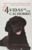 4 Vidas de um Cachorro-W. Bruce Cameron