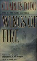 Wings Of Fire-Charles Todd