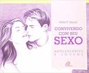 Convivendo Com Seu Sexo. Adolescentes e Jovens-Hlia Pauliv de Souza