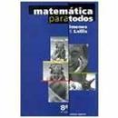 Matematica para Todos / 8 Srie / 4 Ciclo-Luiz Marcio Imenes / Marcelo Lellis