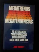 Megatendencias / Megatrends-John Naisbitt