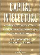 Capital Intelectual-Leif Edvinsson / Michael S. Malone / Traduo Rob