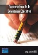 Compromisos de La Evaluacion Educativa-Santiago Castillo Arredondo / Coodenador