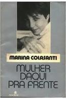 Mulher Daqui Pra Frente-Marina Colasanti