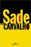 Medo de Sade-Bernardo Carvalho