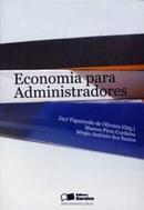 Economia para Administradores-Jayr Figueiredo de Oliveira / Organizador