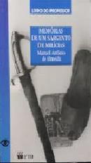 Memorias de um Sargento de Milicias / Coleo Grandes Leituras-Manuel Antnio de Almeida