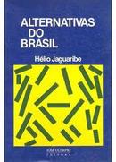 Alternativas do Brasil-Helio Jaguaribe