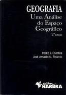 Geografia / uma Anlise do Espao Geogrfico-Pedro J. Coimbra / Jos Arnaldo M. Tibrcio