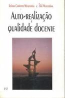 Auto Realizao e Qualidade Docente-Tatiana Comiotto Menestrina / Eli Menestrina