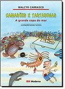 Camaroes X Tartarugas / a Grande Copa do Mar-Walcyr Carrasco