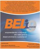 Bel I9 / Empreendendo e Inovando em Rede para o Desenvolvimento Suste-Marcos de Lacerda Pessoa / Organizacao