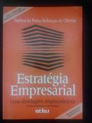 Estrategia Empresarial / uma Abordagem Empreendedora-Djalma de Pinho Reboucas de Oliveira