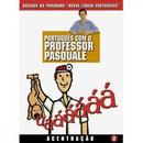 Portugues Com o Professor Pasquale / Volume 2 / Acentuao-Pasquale Cipro Neto