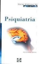 Psiquiatria / Guias Prticos de Enfermagem-Ana Fernandez Espinosa