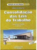 Consolidacao das Leis do Trabalho / Serie Compacta / Colecao de Leis -Anne Joyce Angher / Organizacao