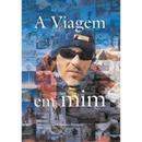 A Viagem em Mim-Claudio Slaviero