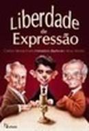 Liberdade de Expresso-Herdoto Barbeiro / Carlos Heitor Cony / Artur Xe