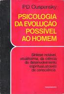 Psicologia da Evolucao Possivel ao Homem-P. D. Ouspensky