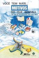 Voce Tem Mais Motivos do Que Imagina / Guia de Investimentos para Seu-Mara Luquet / Andrea Assef