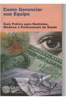 Guia Pratico para Dentistas Medicos e Profissionais da Saude-Editora Quest