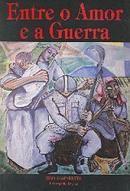 Entre o Amor e a Guerra-Zibia Gasparetto / Espirito Lucius