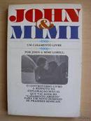 Um Casamento Livre / as Confissoes de John Mimi Lobell-John Lobell / Mimi Lobell