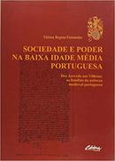 Sociedade e Poder na Baixa Idade Mdia Portuguesa-Ftima Regina Fernandes