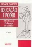 Educacao e Poder / Introduo a Pedagogia do Conflito-Moacir Gadotti
