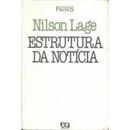 Estrutura da Noticia / Serie Principios-Nilson Lage