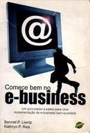 Comece Bem no e Business-Bennet P. Lientz / Kathryn P. Rea