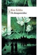 Os Desaparecidos-Kim Echlin