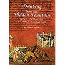 Drinkin From The Hidden Fountain-Thomas Spidlik