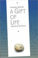 A Gift Of Life Aphorisms and Poems-Moineddin Jablonski