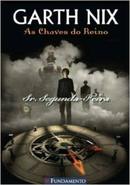 As Chaves do Reino 1 / Sr Segunda Feira-Garth Nix