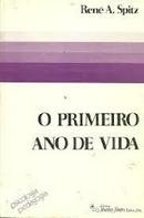 O Primeiro Ano de Vida-Rene A. Spitz