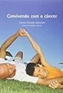 Convivendo Com o Cancer-Chantal Chevalier Martinelli