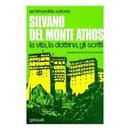 Silvano Del Monte Athos / La Vita La Dottrina Gli Scritti-Archimandrita Sofronio