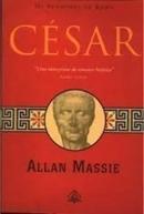 Cesar / Serie os Senhores de Roma / Volume 1-Allan Massie