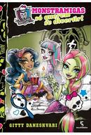 Monstramigas So Querem Se Divertir / Livro 2-Gitty Daneshvari