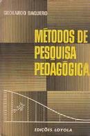 Metodos de Pesquisa Pedagogica-Godeardo Baquero