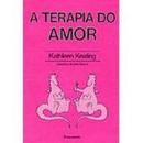 A Terapia do Amor-Kathleen Keating