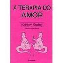 A Terapia do Amor-Kathleen Keating