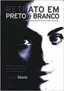 Retrato em Preto e Branco-Judith Stone