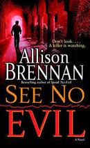 See no Evil-Allison Brennan
