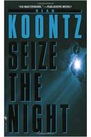 Seize The Night-Dean Koontz