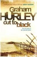 Cut to Black-Graham Hurley
